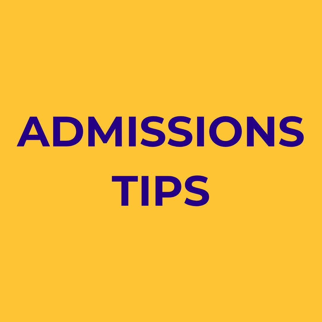 Admission Tips