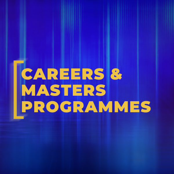 Careers & Master Programmes